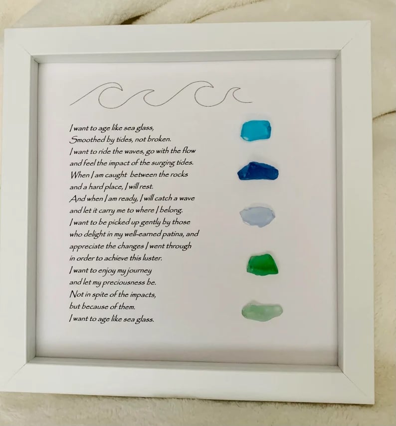 DJIWJDCDA LARGE Sea Glass Poem/I want to age like sea glass/Christmas Gift