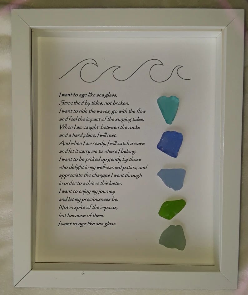 DJIWJDCDA LARGE Sea Glass Poem/I want to age like sea glass/Christmas Gift