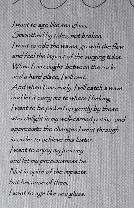 DJIWJDCDA LARGE Sea Glass Poem/I want to age like sea glass/Christmas Gift